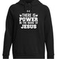 There Is Power In His Name Women's Christian Pullover Fleece Hooded Sweatshirt - ClaimedbyGodDesigns