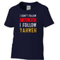I Don't Follow Y'all Way Funny Toddler Christian T-shirt - ClaimedbyGodDesigns