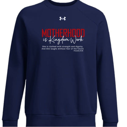 Motherhood Is Kingdom Work Women's Christian Pullover Fleece Sweatshirt - ClaimedbyGodDesigns