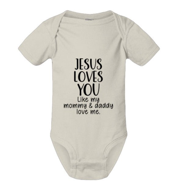 He Loves You Like My Mommy and Daddy Baby Christian Jumpsuit - ClaimedbyGodDesigns