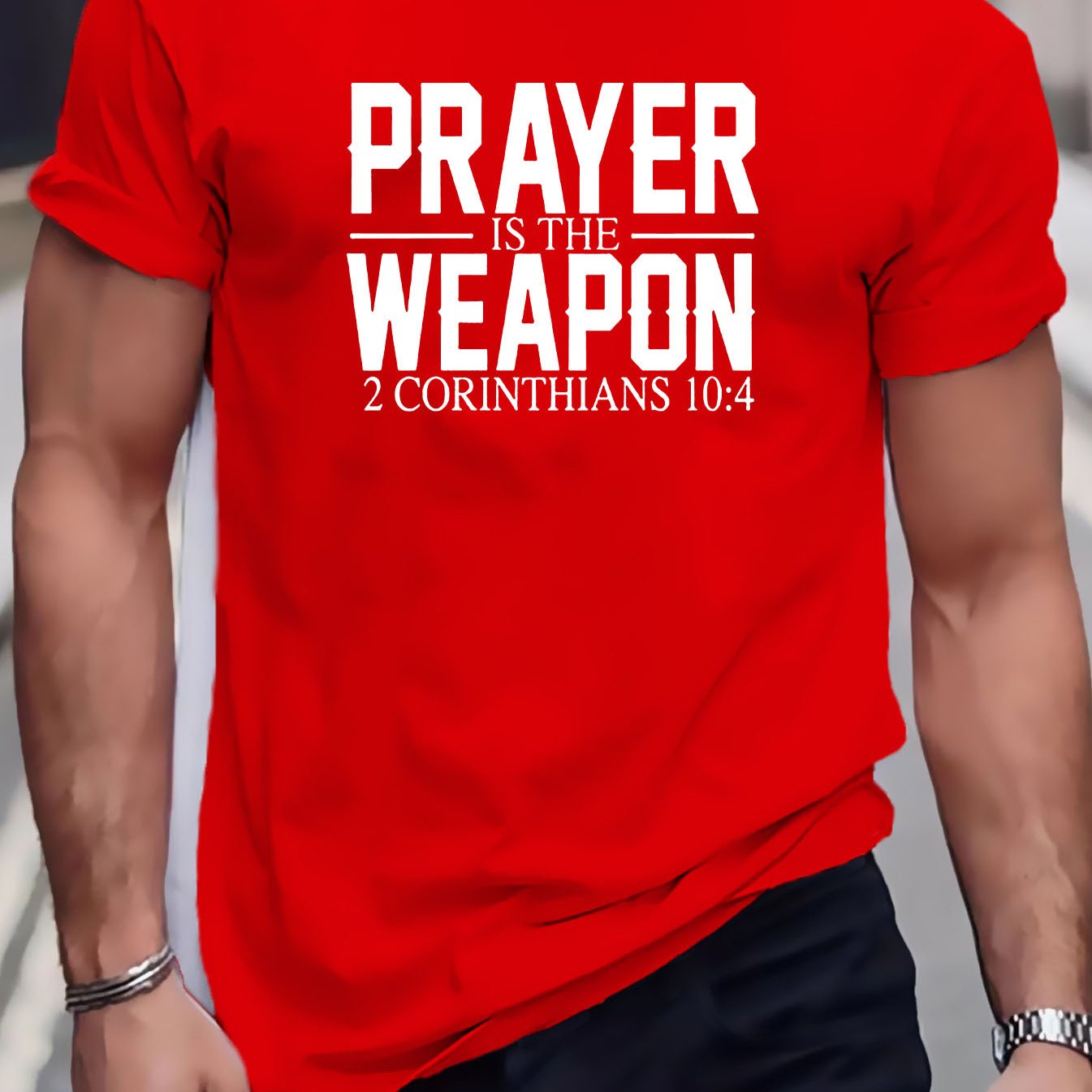 2 Corinthians 10:4 Prayer Is The Weapon Men's Christian T-shirt claimedbygoddesigns