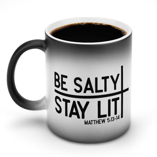 Be Salty Stay Lit Christian Color Changing Mug (Dual-sided)