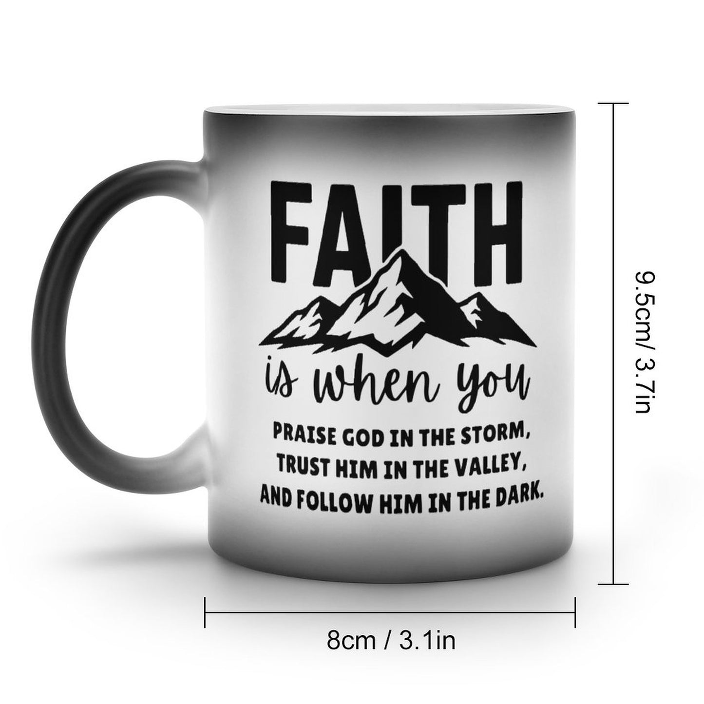 Faith Is Christian Color Changing Mug (Dual-sided)