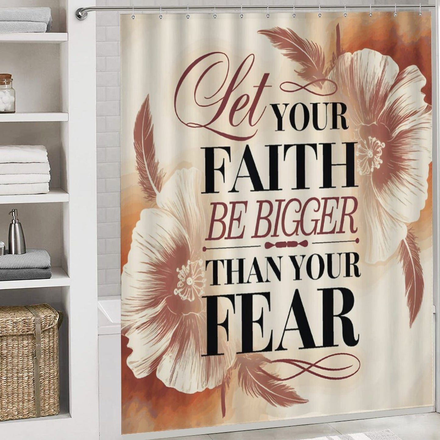 Let Your Faith Be Bigger Than Your Fears Christian Shower Curtain Set with a bath rug, a contour rug and a toilet lid