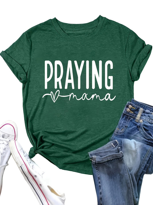 PRAYING Mama Women's Christina T-shirt claimedbygoddesigns