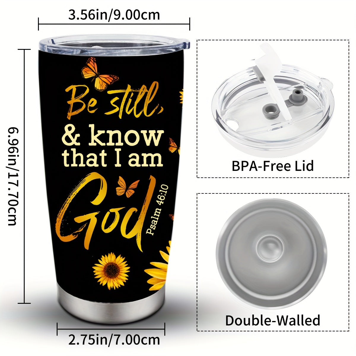 Faith Be Still & Know That I Am God Christian Insulated Stainless Steel Tumbler 20oz claimedbygoddesigns