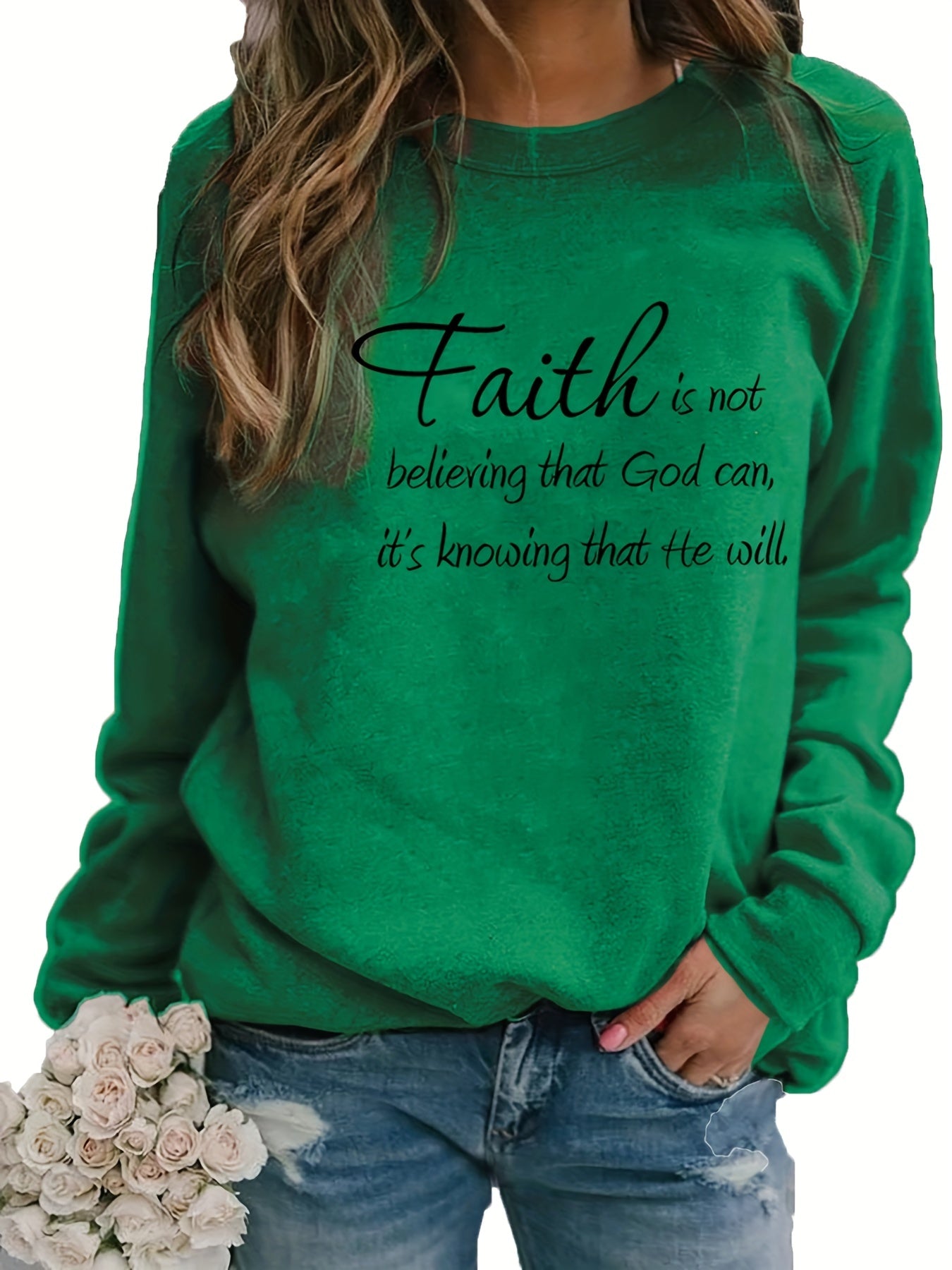 Faith Is Not Believing That God Can It's Knowing That He Will Women’s Christian Pullover Sweatshirt claimedbygoddesigns