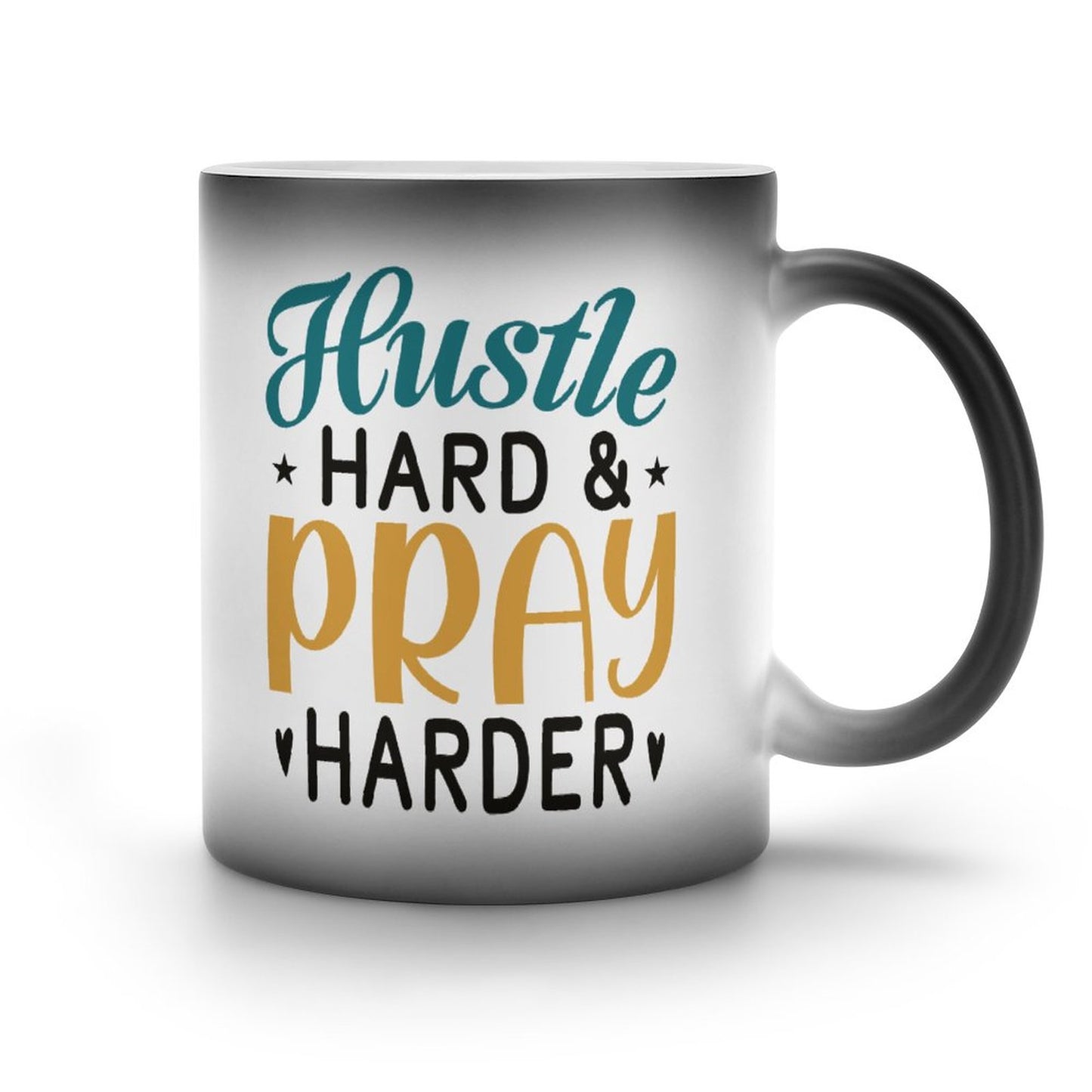 Hustle Hard And Pray Harder Christian Color Changing Mug (Dual-sided)