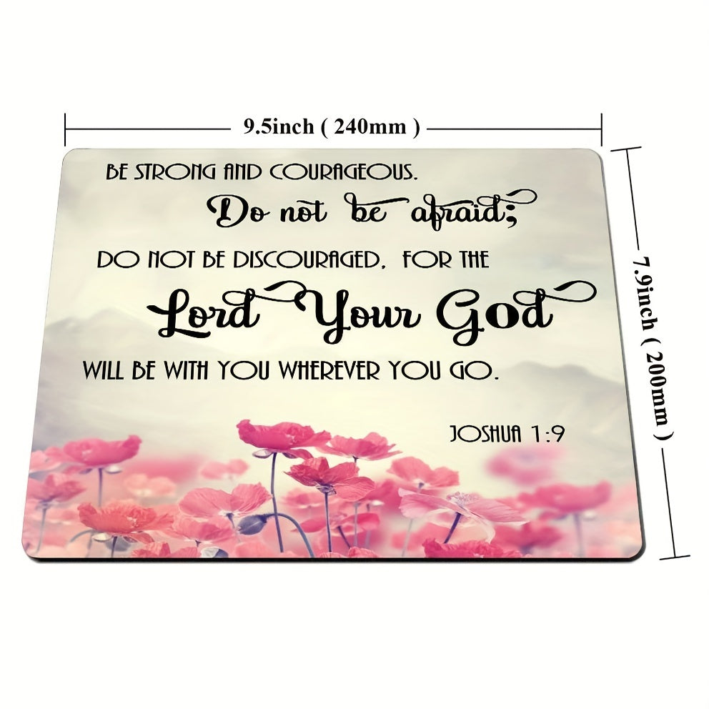 Joshua-1-9 Be Strong And Courageous Christian Computer Mouse Pad claimedbygoddesigns