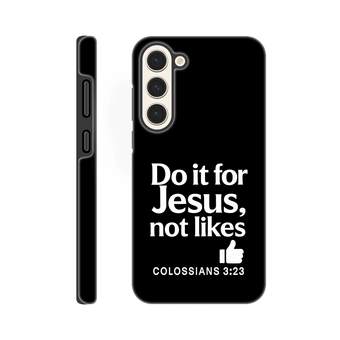 Do It For Him Not Likes Christian Samsung Tough Phone Case case - ClaimedbyGodDesigns