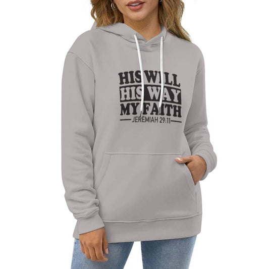 His Will His Way My Faith Women's Christian Pullover Hooded Sweatshirt