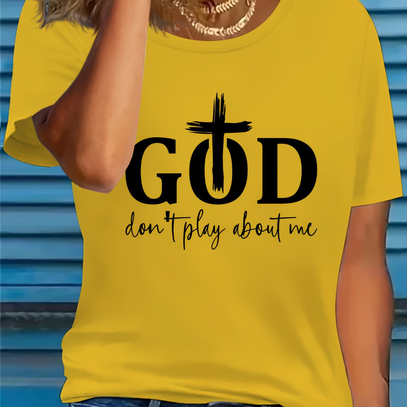 God Don't Play About Me Women's Christian T-shirt claimedbygoddesigns