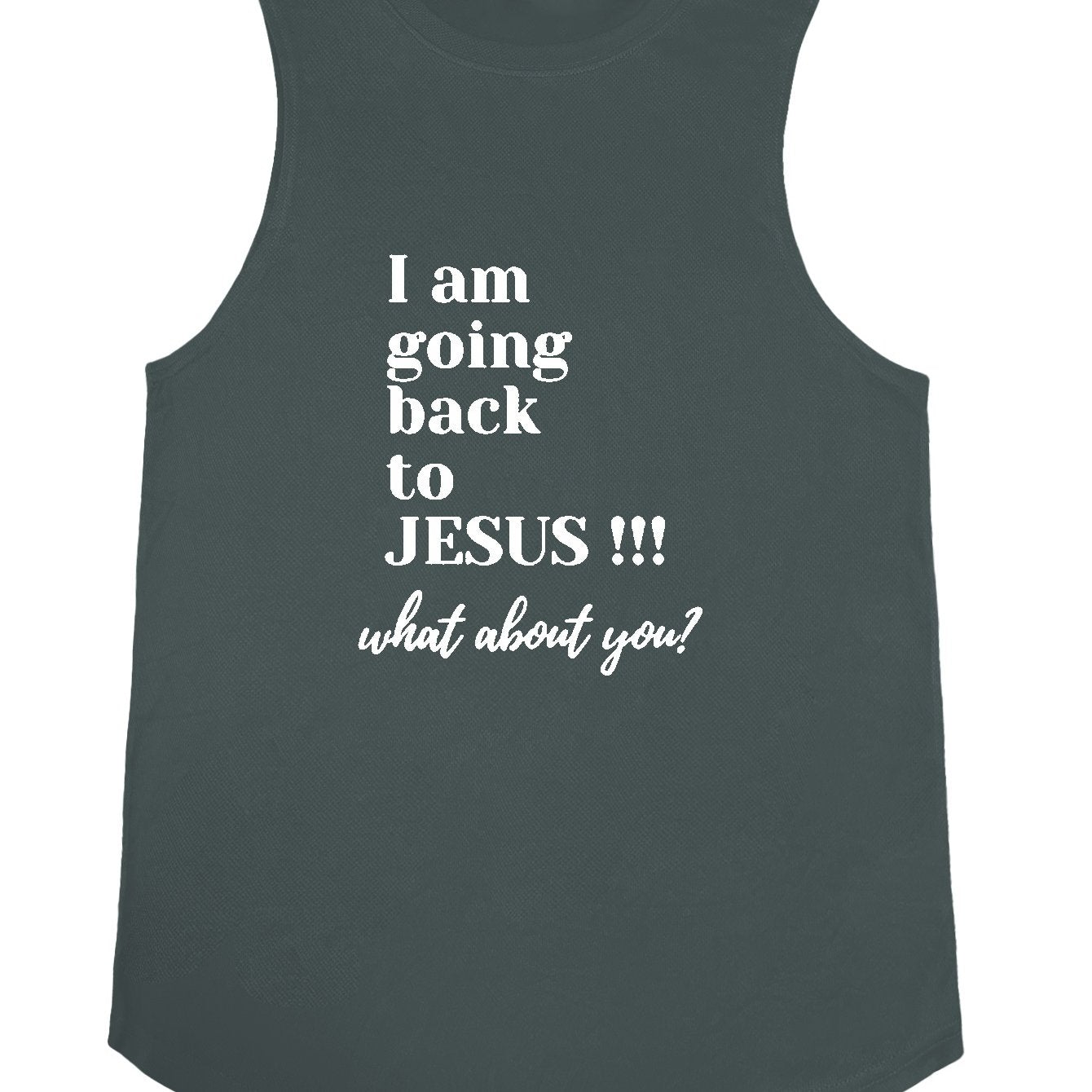 I Am Going Back To Jesus What About You Or Normal Isn't Coming Back Men's Christian Tank Top claimedbygoddesigns