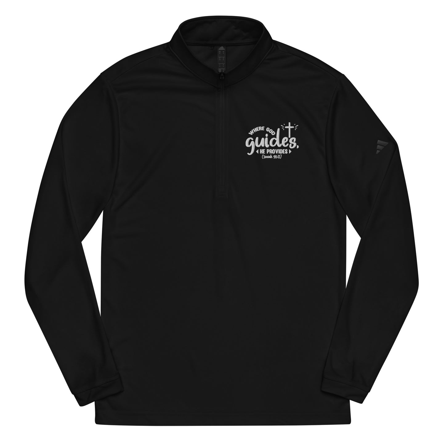 Where God Guides He Provides Premium Christian Addidas Quarter zip pullover Sweatshirt