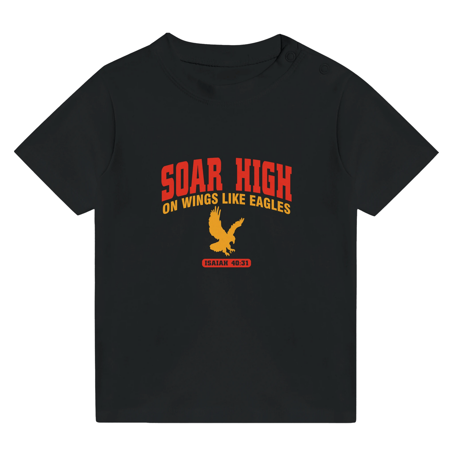 Soar High Christian Baby Crewneck T-shirt - ClaimedbyGodDesigns