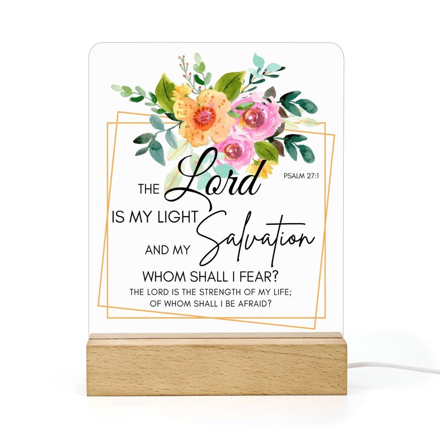 Psalm 27:1 The Lord Is My Light And My Salvation Christian Acrylic Night Light with Wooden Base Christian Gift Idea