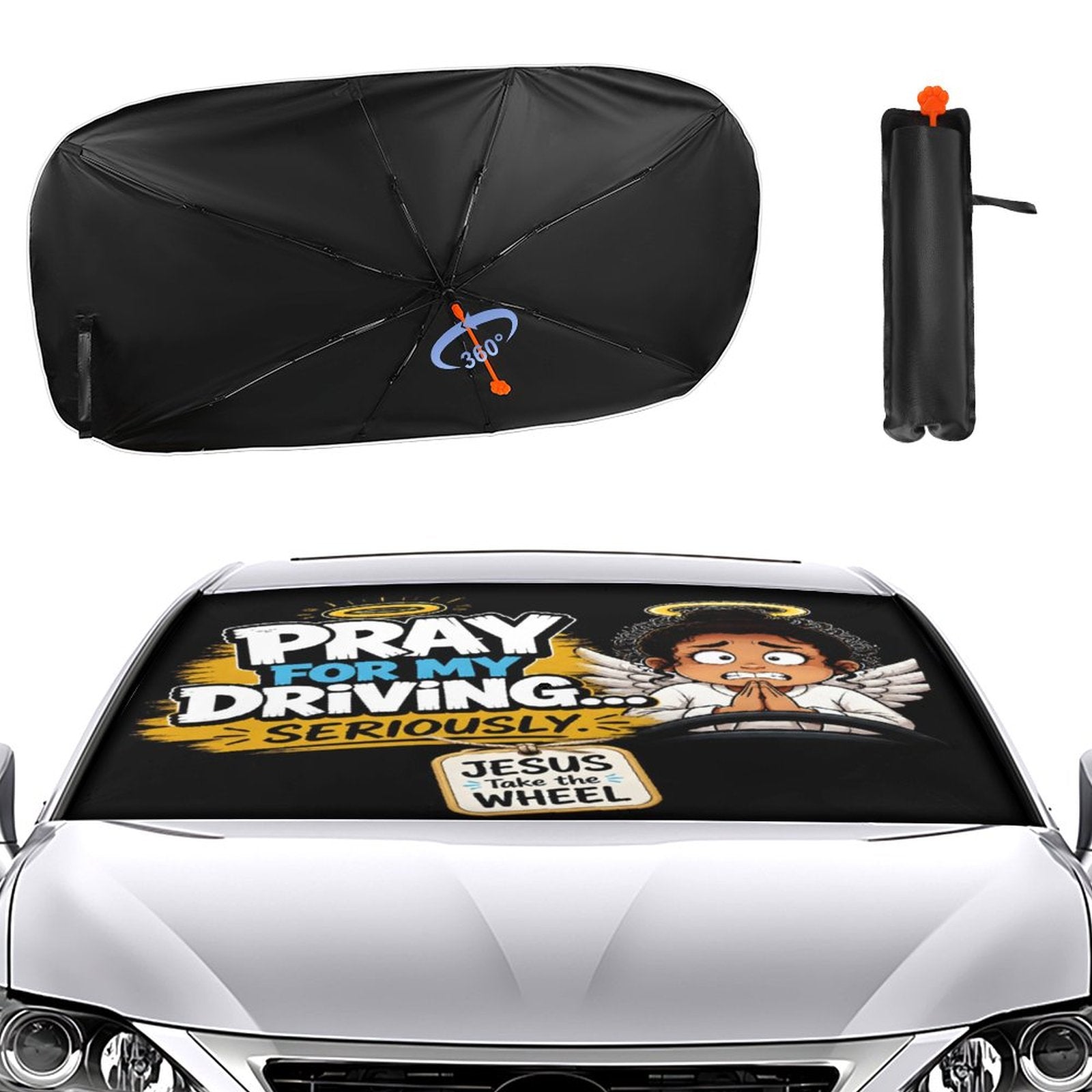 Pray for My Driving… Seriously Christian Car Sunshade Umbrella - ClaimedbyGodDesigns