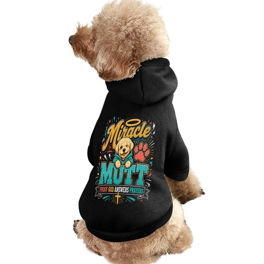 Miracle Mutt Proof God Answers Prayers Christian Pet Hooded Pullover Sweatshirt Dog Hoodie Warm, Soft & Breathable - ClaimedbyGodDesigns