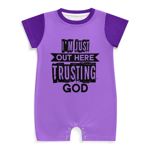 I'm Just Out Here Trusting God Christian Baby Onesie SALE-Personal Design
