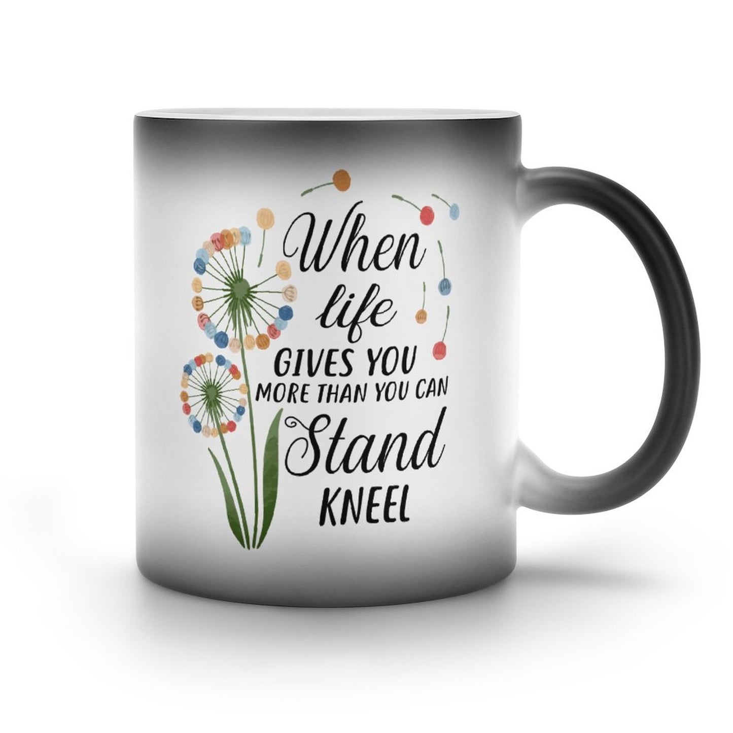 When Life Gives Yu More Than You Can Stand Kneel Christian Color Changing Mug (Dual-sided)