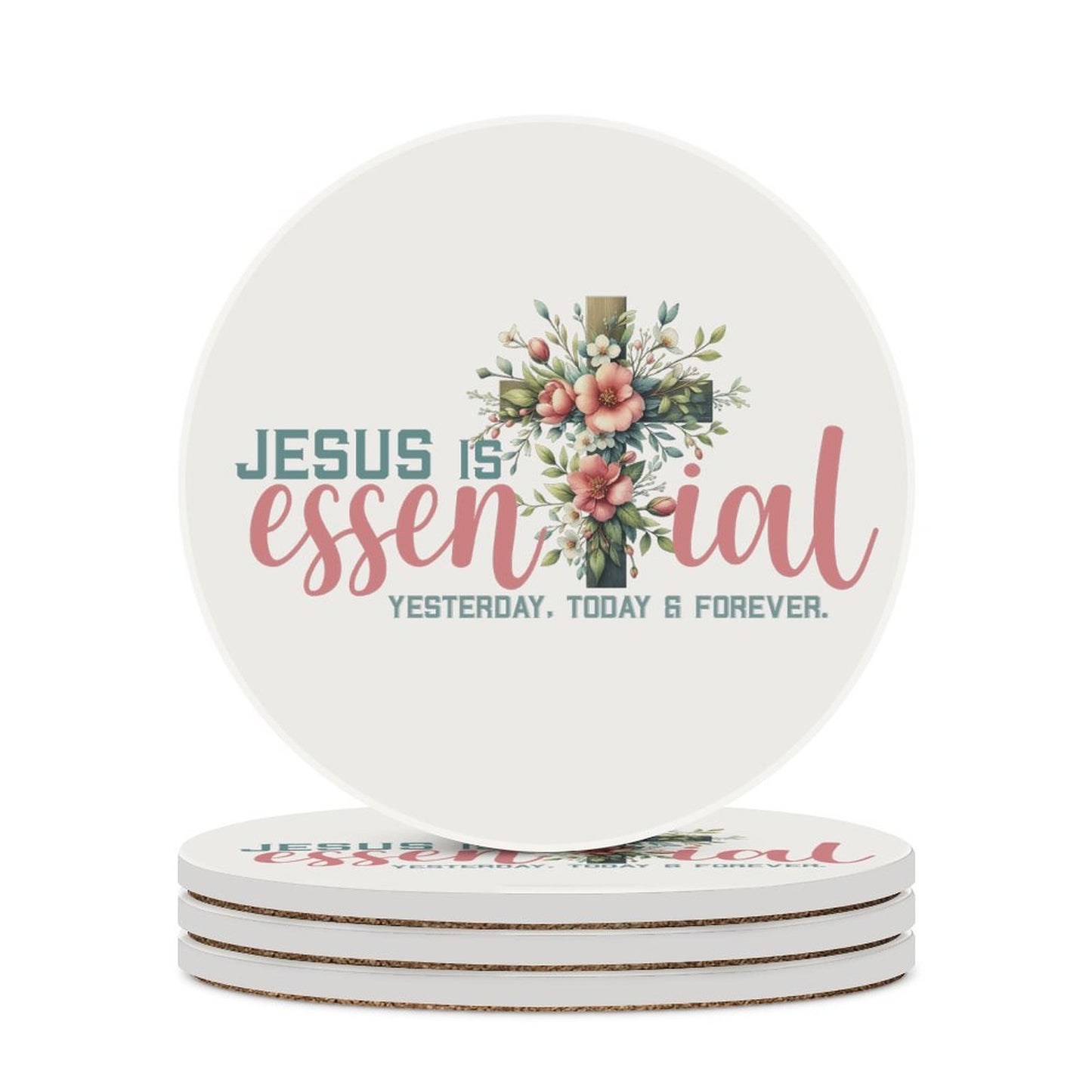 He Is Essential Christian Round Ceramic Coaster - ClaimedbyGodDesigns