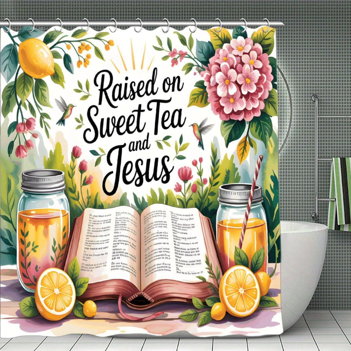 Raised On Sweet Tea And Jesus Christian Waterproof Shower Curtain