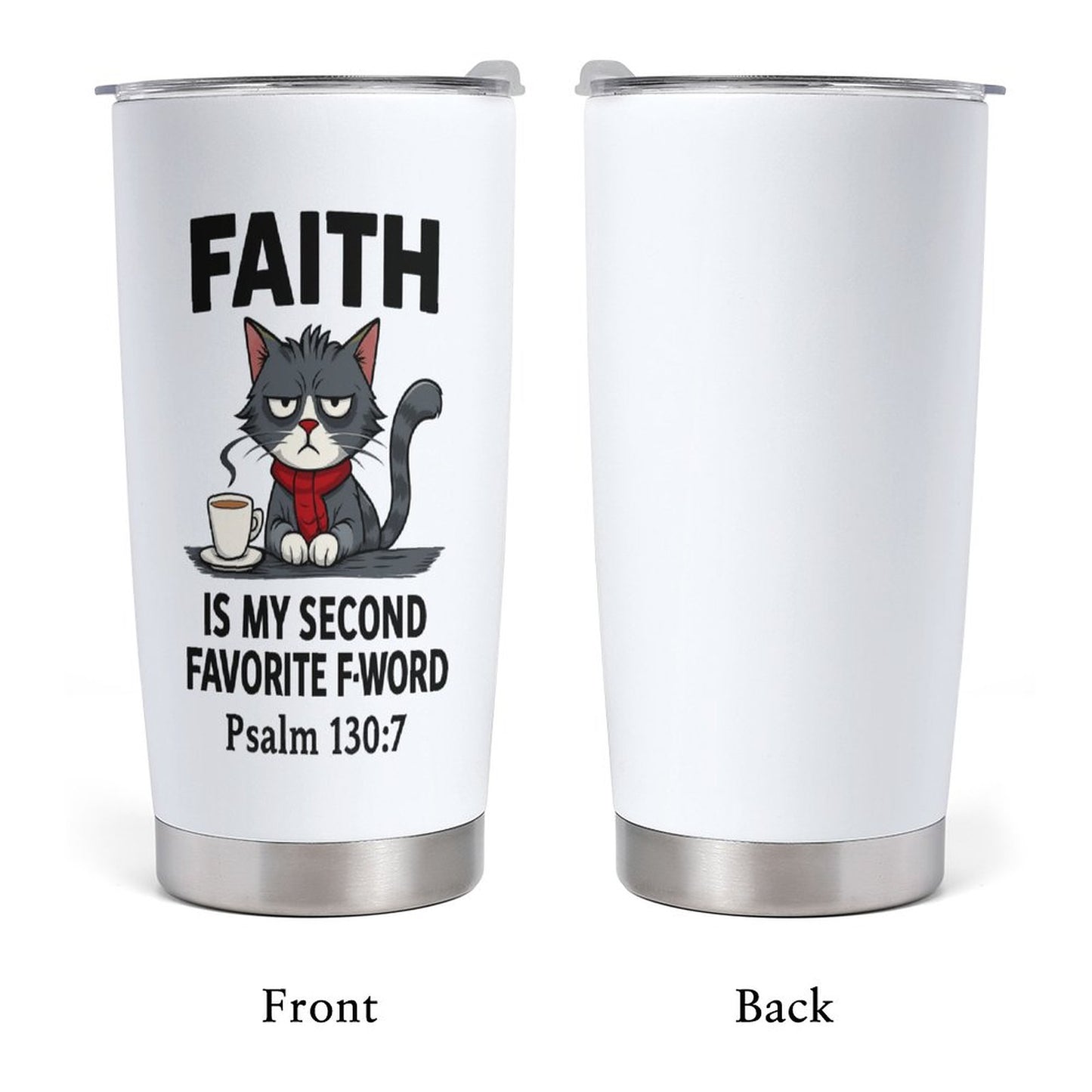 Funny Faith 20oz Insulated Stainless Steel Tumbler with Lid - ClaimedbyGodDesigns