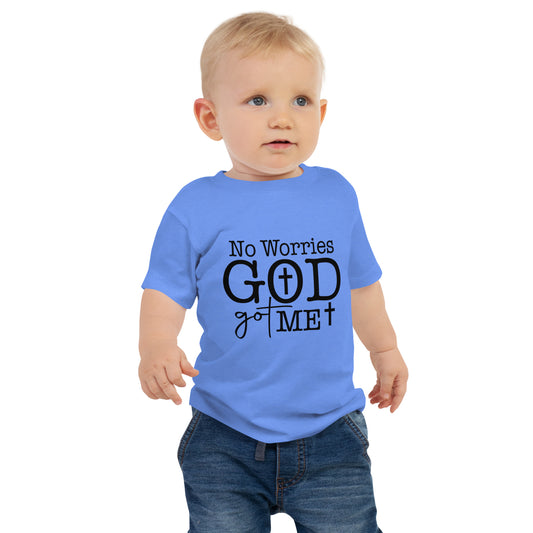 No Worries God Got Me Christian Toddler T-Shirt