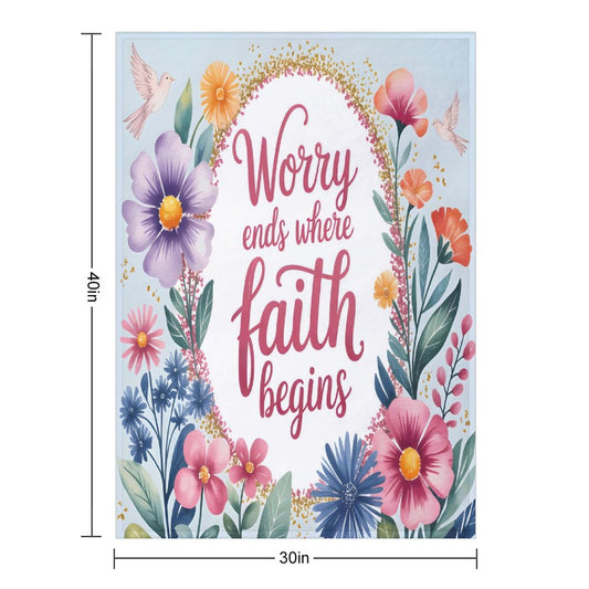 Worry Ends Where Faith Begins Christian Flannel Throw Blanket for Bedroom