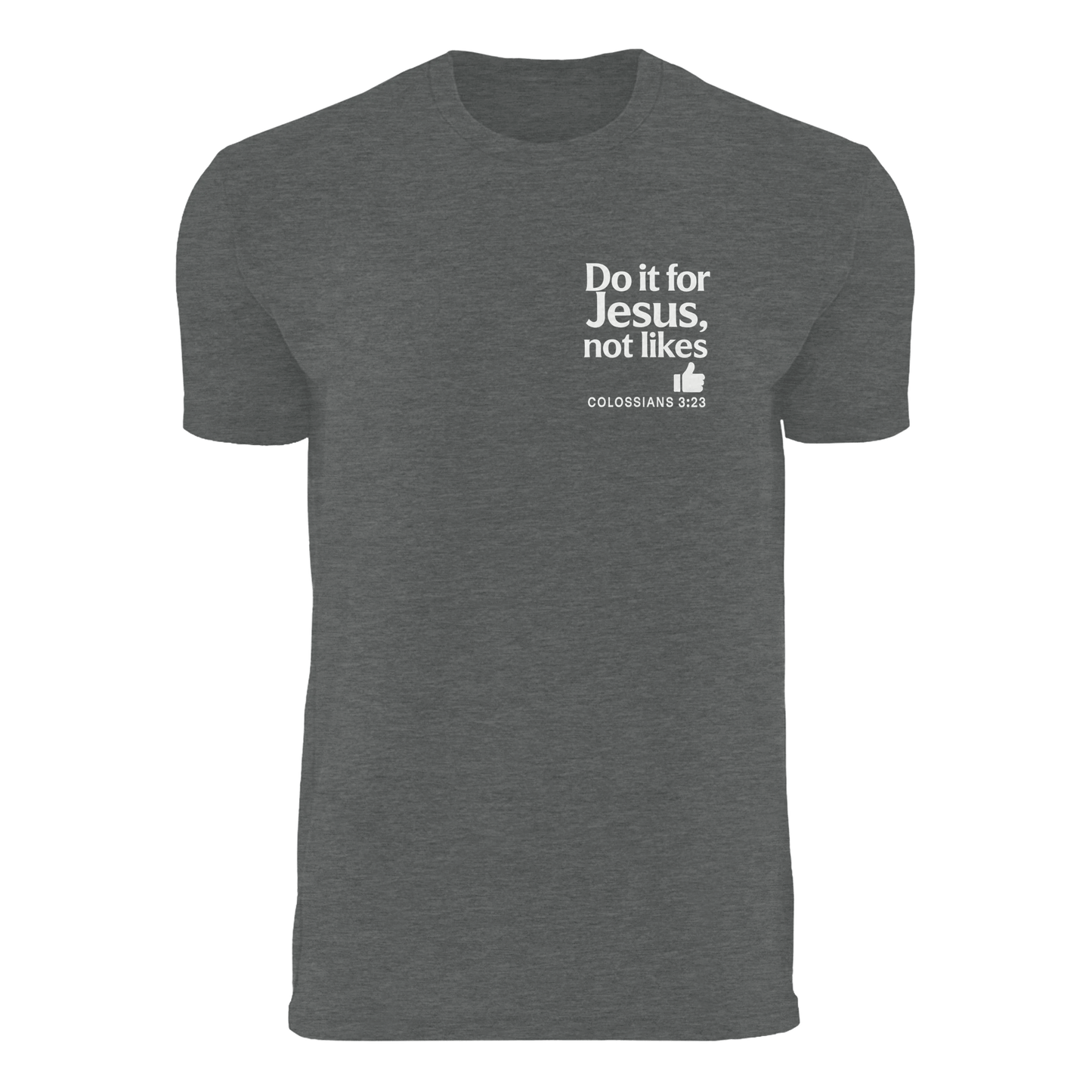 Do It For Him Men's Christian T-shirt - ClaimedbyGodDesigns