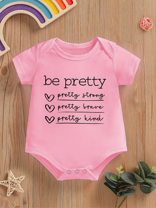 Be Pretty Strong, Brave, Kind Christian Baby Onesie claimedbygoddesigns