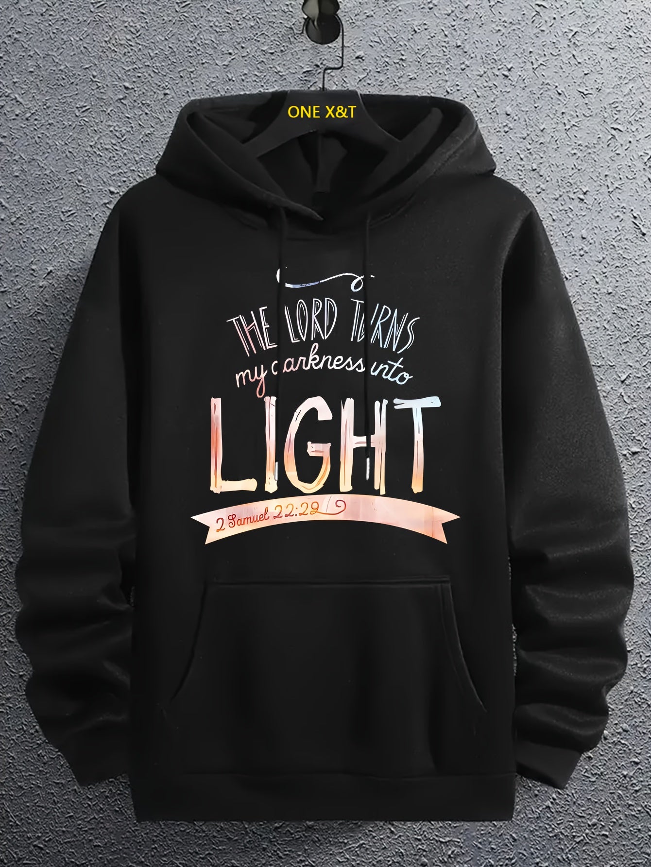 2 Samuel 22:22 The Lord Turns My Darkness Into Light Unisex Christian Pullover Hooded Sweatshirt claimedbygoddesigns