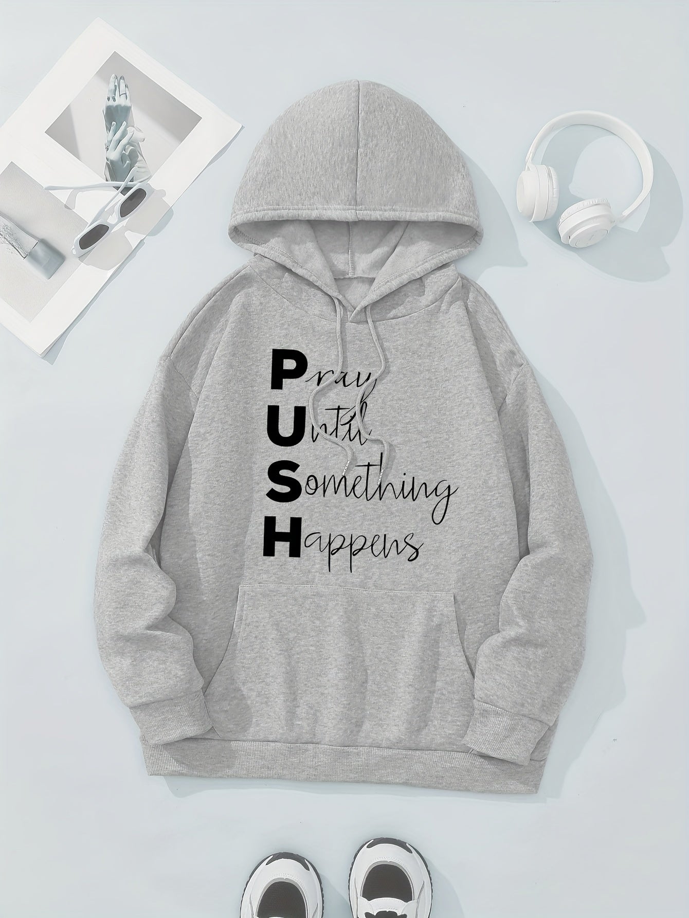 PUSH: Pray Until Something Happens Women's Christian Pullover Hooded Sweatshirt claimedbygoddesigns