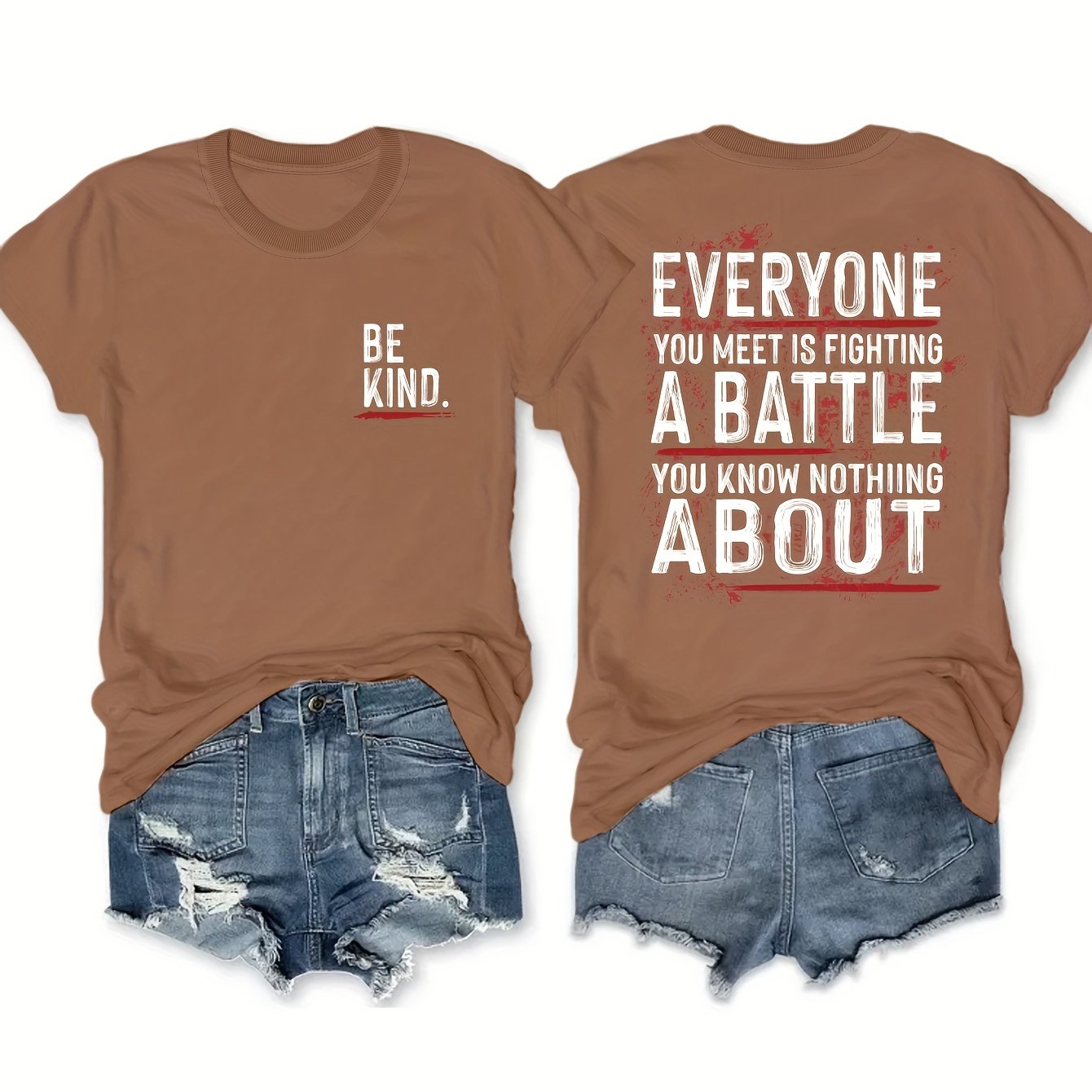 Be Kind: Everyone Is Fighting A Battle (2) Plus Size Women's Christian T-shirt claimedbygoddesigns