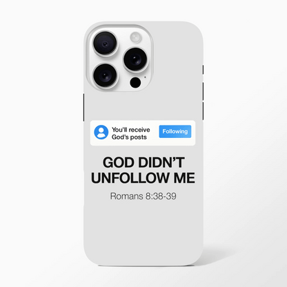 He Didn’t Unfollow Me Christian Iphone Tough case - ClaimedbyGodDesigns