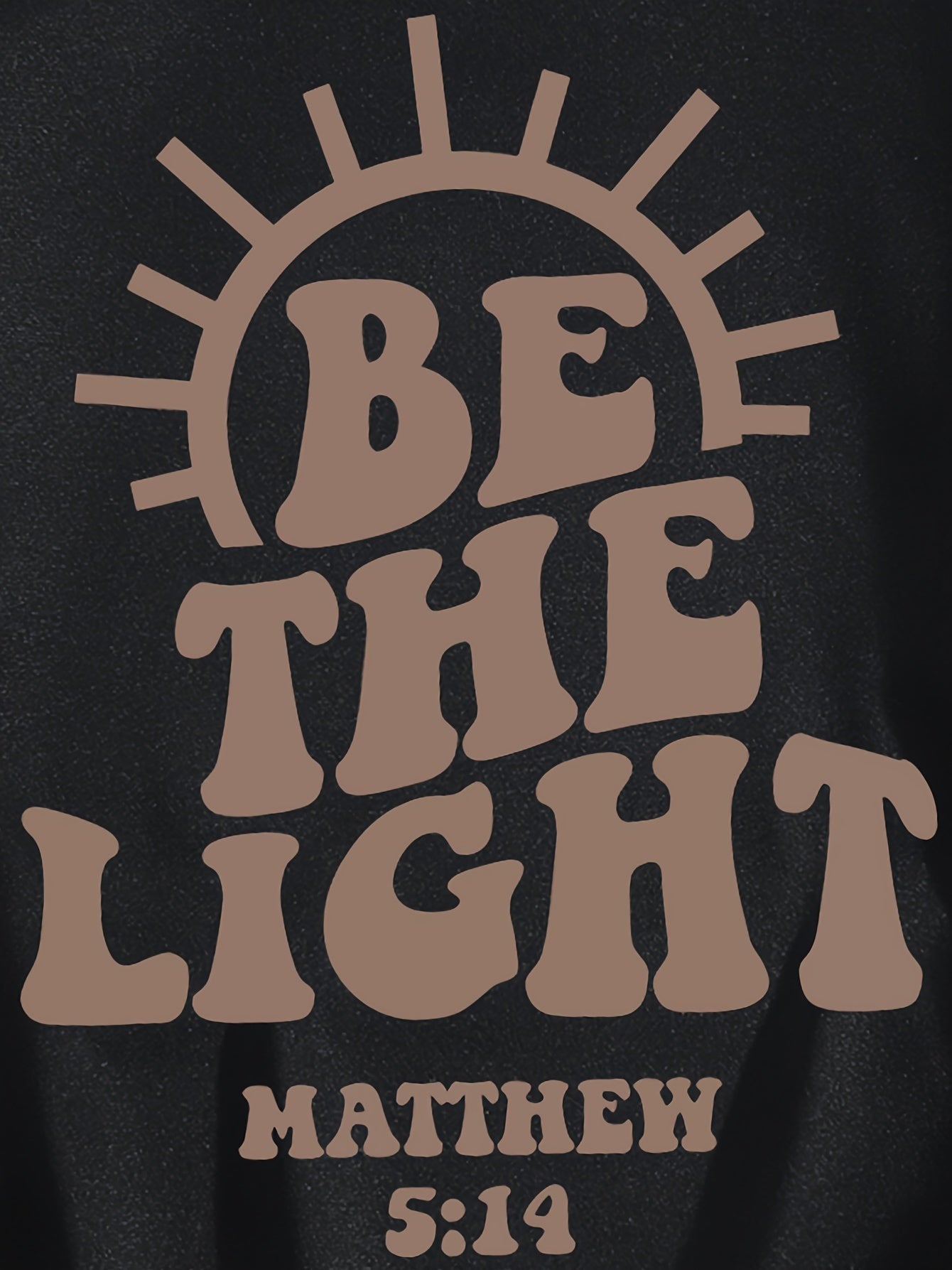 Matthew 5:14 Be The Light Plus Size Women's Christian Pullover Hooded Sweatshirt claimedbygoddesigns