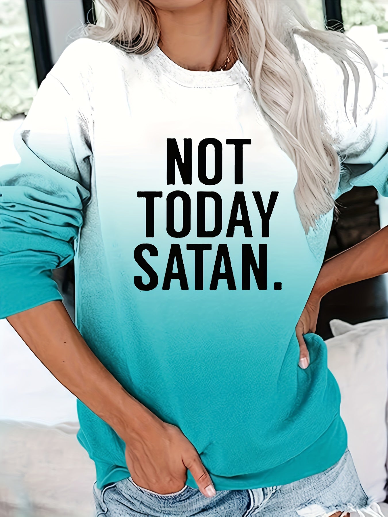 Not Today Satan Women's Christian Pullover Sweatshirt claimedbygoddesigns