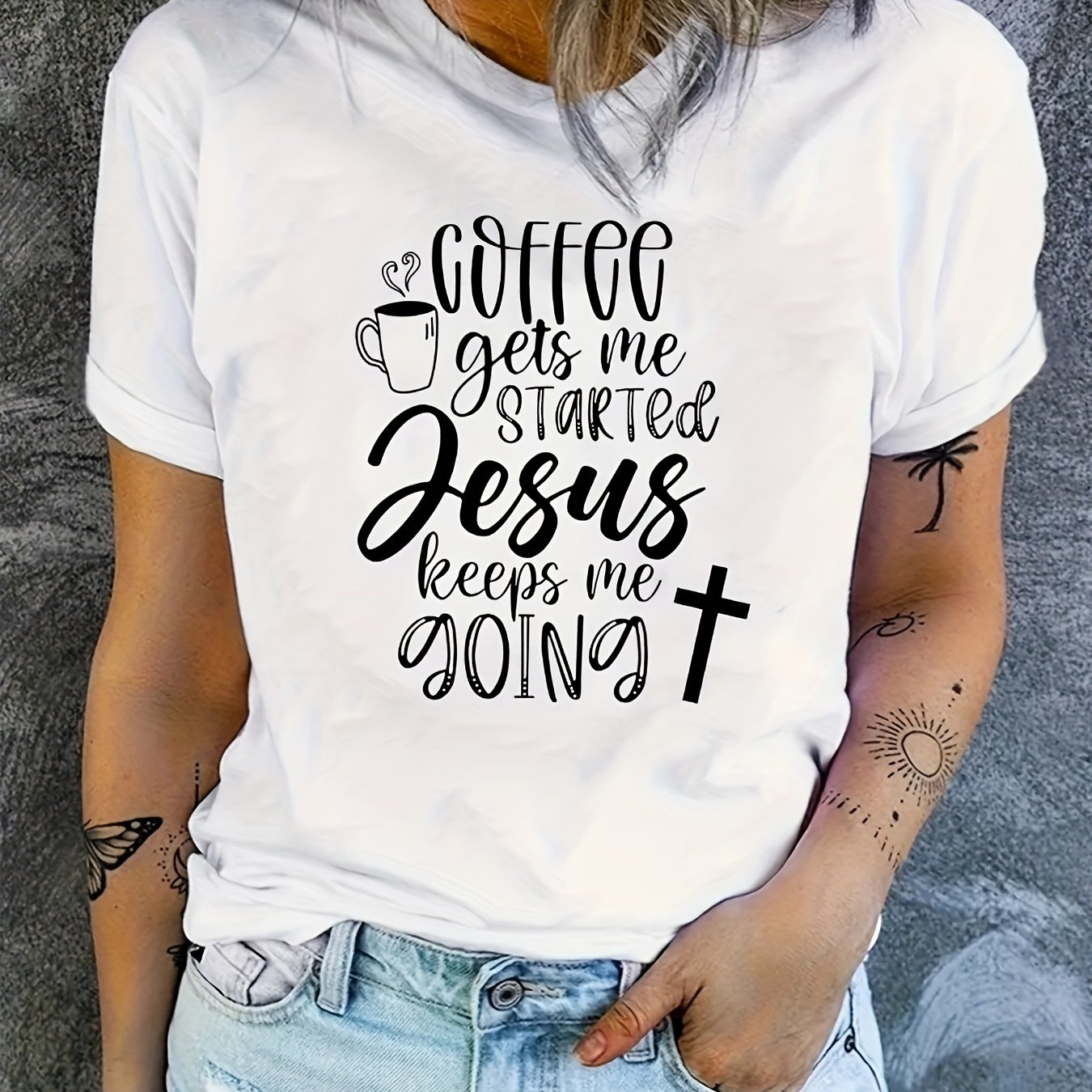 Coffee Gets Me Started Jesus Keeps Me Going Women's Christian T-shirt claimedbygoddesigns