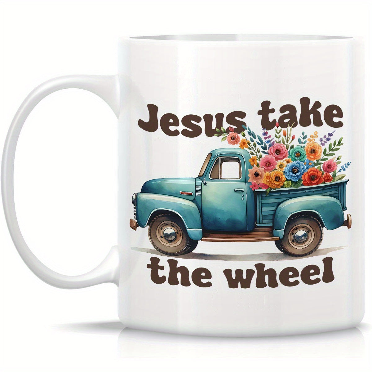 Jesus Take The Wheel (2) Christian White Ceramic Mug 11oz Double Side Print claimedbygoddesigns