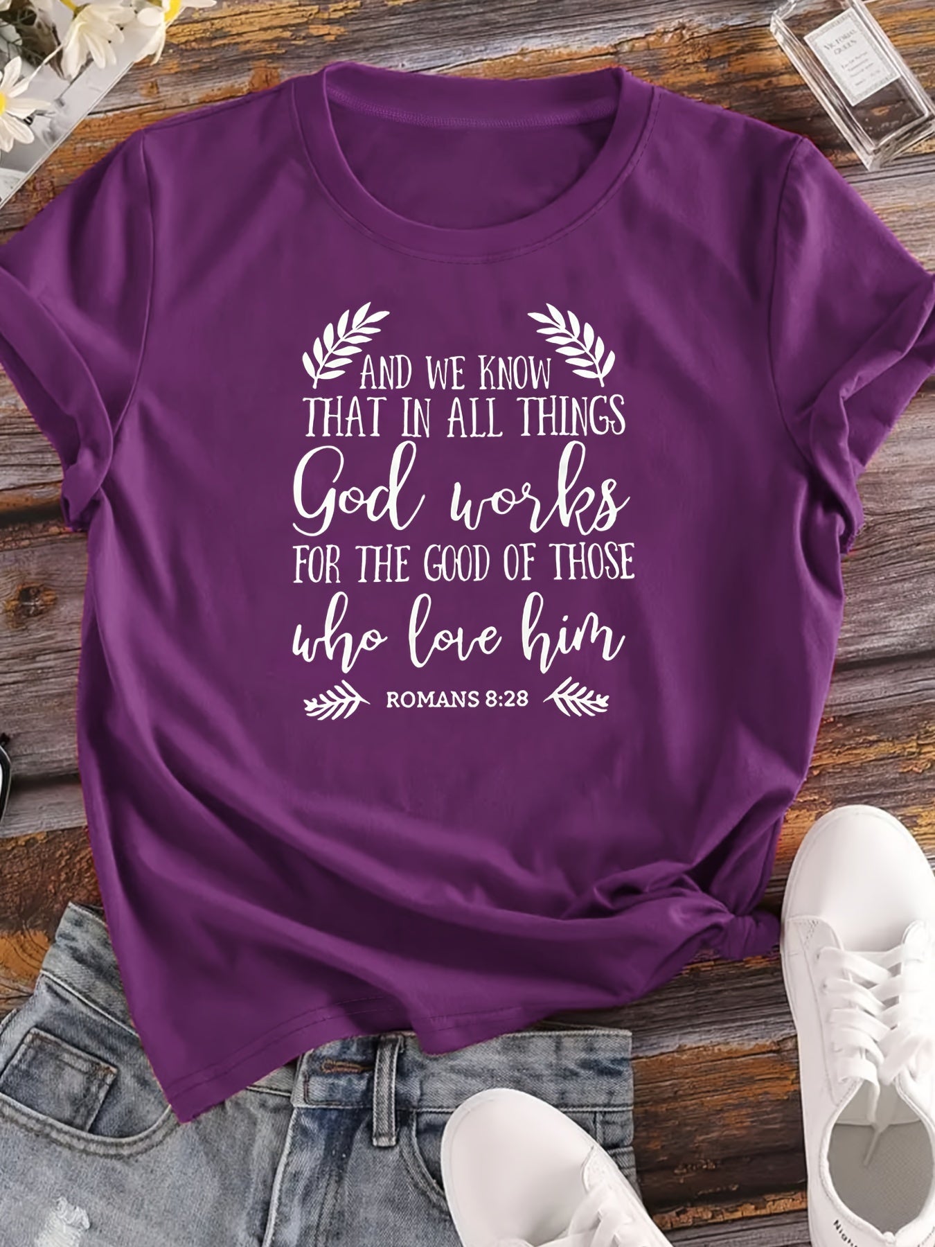 God Works For The Good Of Those Who Love Him Women's Christian T-shirt claimedbygoddesigns