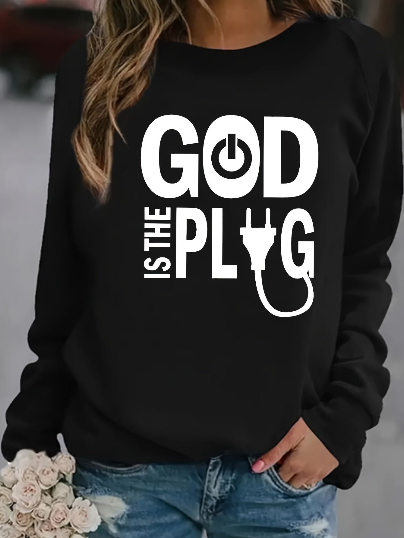 God Is The Plug Women's Christian Pullover Sweatshirt claimedbygoddesigns