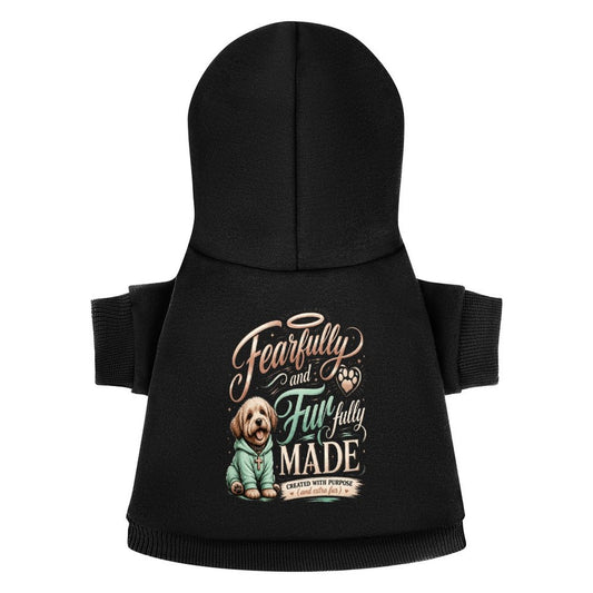 Fearfully and Furfully Made Christian Pet Hooded Pullover Sweatshirt Dog Hoodie Warm, Soft & Breathable - ClaimedbyGodDesigns