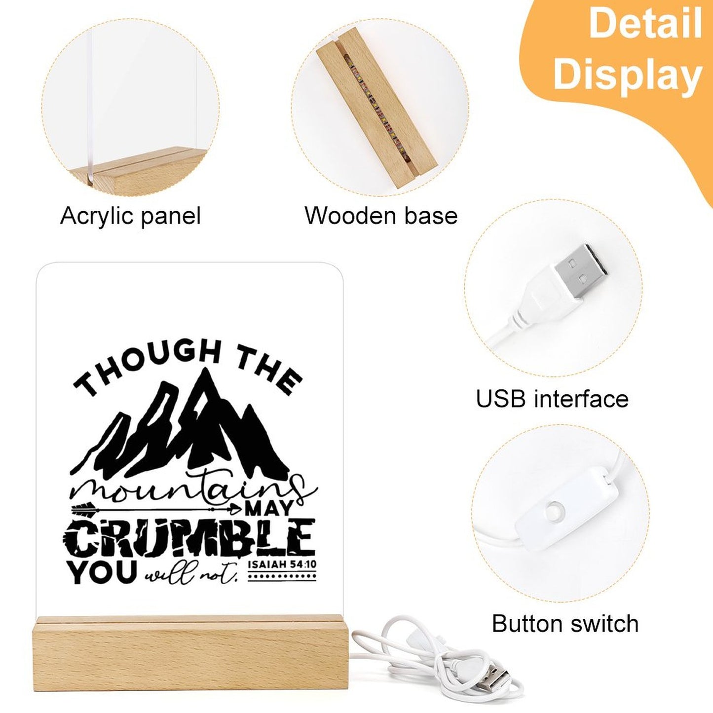 Though The Mountains May Crumble You Will Not Christian Acrylic Night Light with Wooden Base Christian Gift Idea