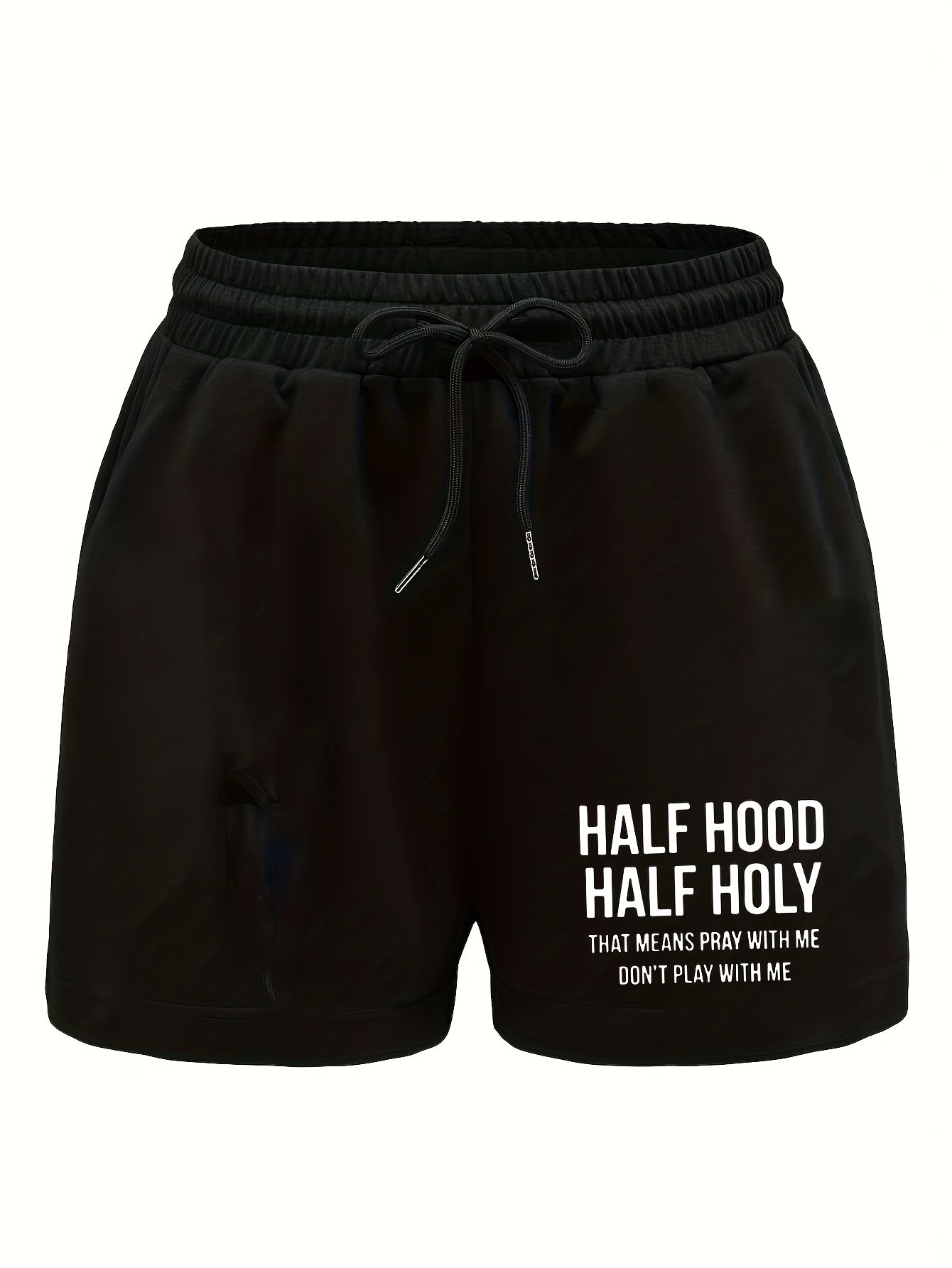Half Hood Half Holy Pray With Me Don't Play With Me Women's Christian Shorts claimedbygoddesigns