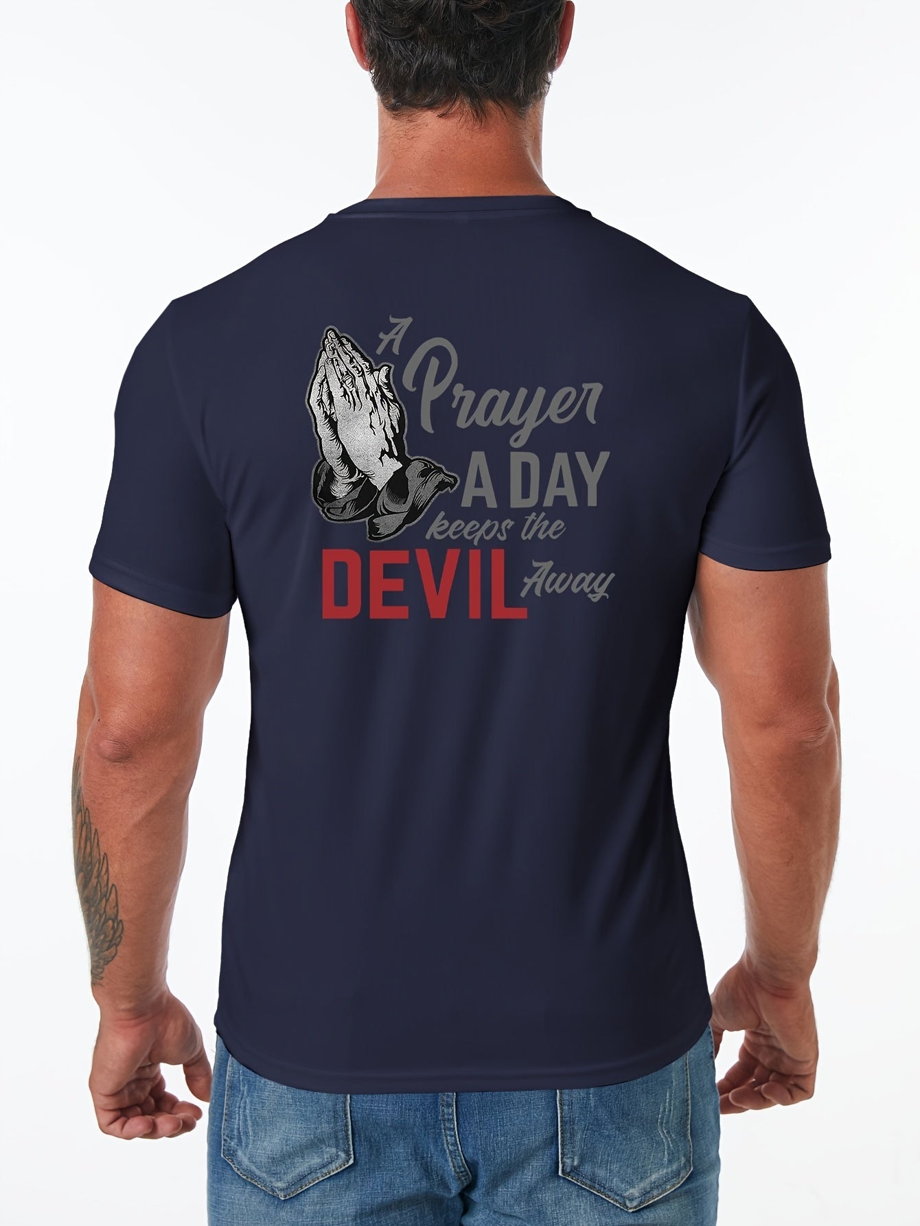 A Prayer A Day Keeps The Devil Away Men's Christian T-shirt claimedbygoddesigns