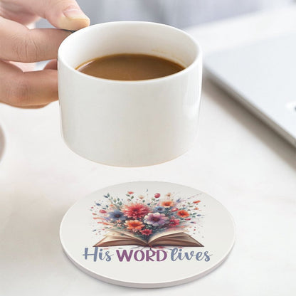 His Word Lives Round Ceramic Coaster - ClaimedbyGodDesigns