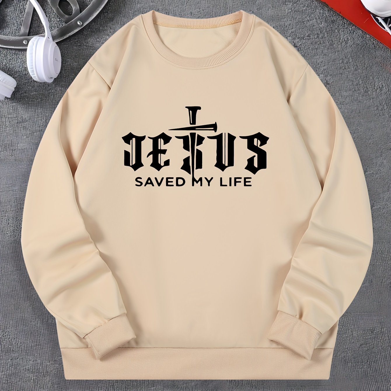 JESUS SAVED MY LIFE Men's Christian Pullover Sweatshirt claimedbygoddesigns