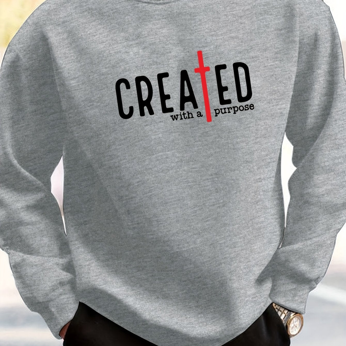 CREATED With A Purpose Men's Christian Pullover Sweatshirt claimedbygoddesigns