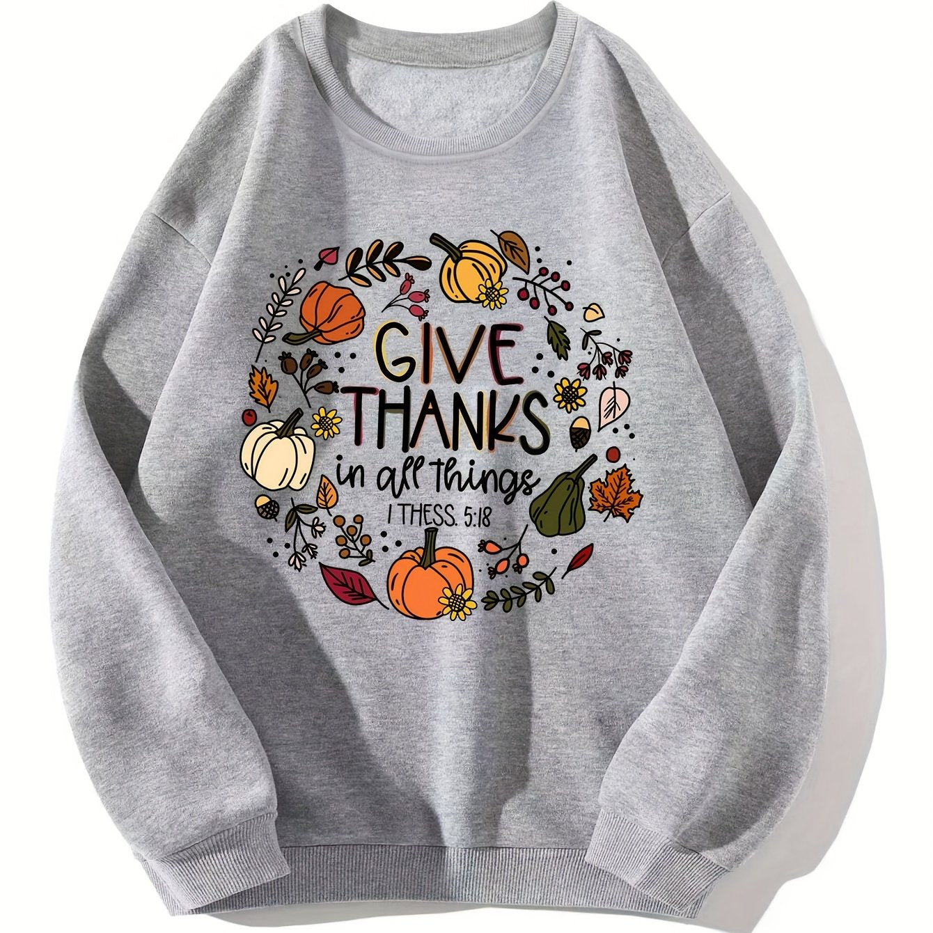 Give Thanks In All Things (thanksgiving themed) Women's Christian Pullover Sweatshirt claimedbygoddesigns