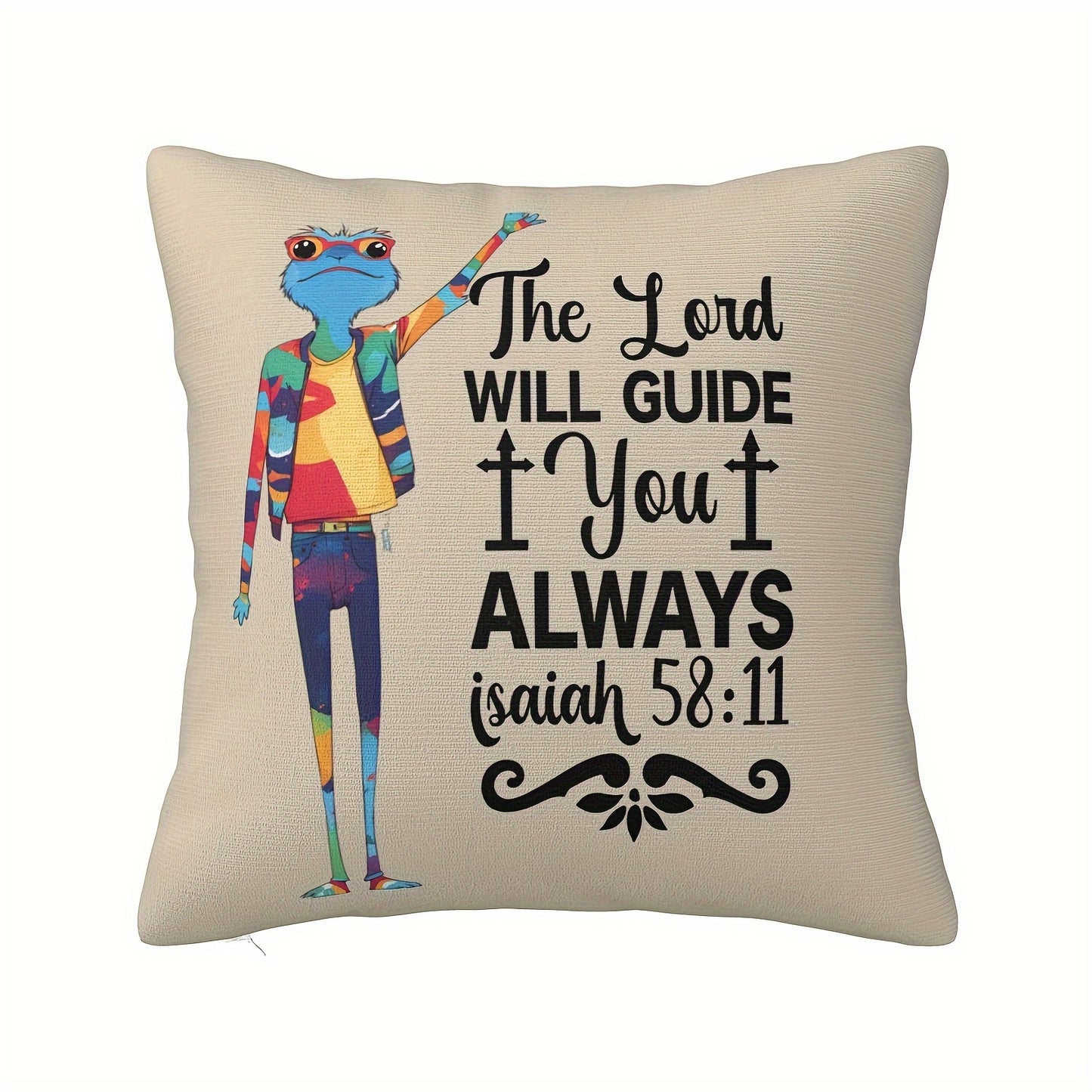 The Lord Will Guide You  Always Christian Throw Pillow 18x18inch claimedbygoddesigns